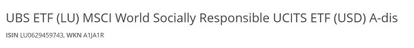 UBS ETF (LU) MSCI World Socially Responsible UCITS ETF (USD) A-dis, nachhaltige ETF, nachhaltige ETFs, beste nachhaltige ETFs